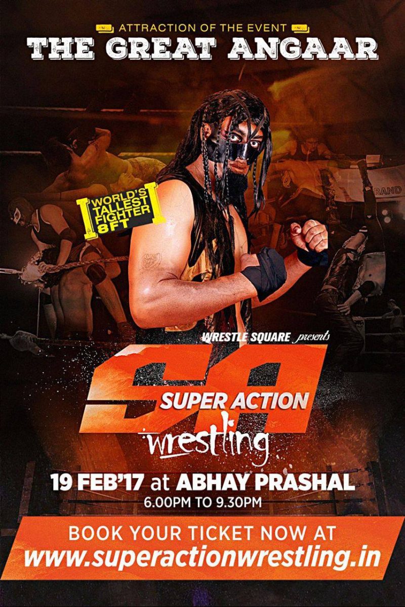 Meet THE GREAT ANGAAR at Super Action Wrestling In Indore On February 19th