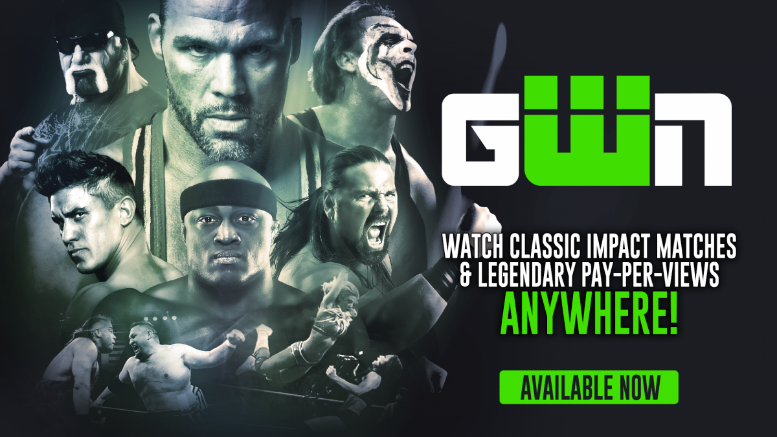 Impact Wrestling Officially Launches Their Global Wrestling Network