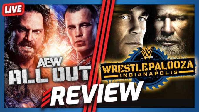 AEW All Out & WWE Wrestlepalooza Review